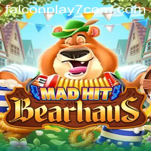 MadHitBearhaus: Unleashing Adventure with Falconplay7